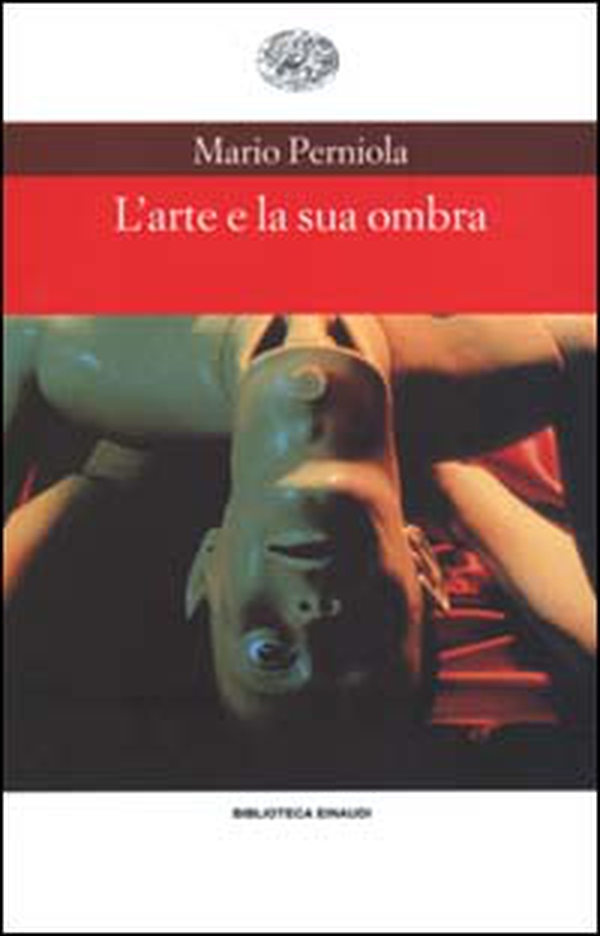 L'arte e la sua ombra - Librerie.coop L'arte e la sua ombra - Librerie.coop