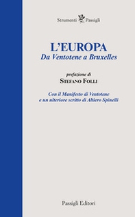 L'Europa. Da Ventotene a Bruxelles - Librerie.coop L'Europa. Da Ventotene a Bruxelles - Librerie.coop