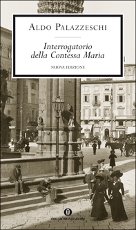 Interrogatorio della Contessa Maria - Librerie.coop