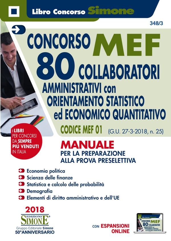 Concorso MEF - 80 Collaboratori Orientamento Statistico-Economico Quatitativo - Manuale - Librerie.coop Concorso MEF - 80 Collaboratori Orientamento Statistico-Economico Quatitativo - Manuale - Librerie.coop