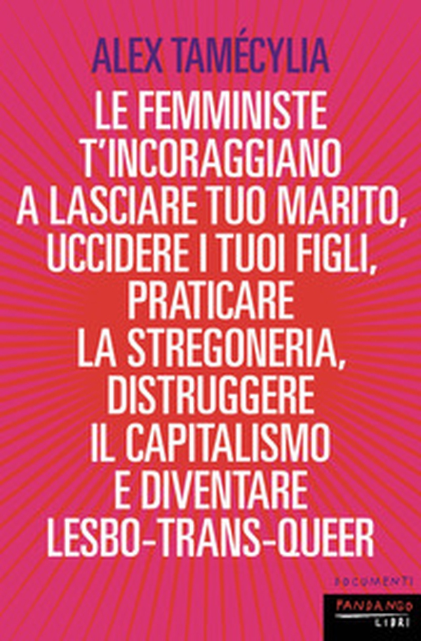 Le femministe ti incoraggiano - Librerie.coop