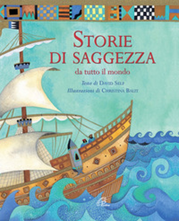 Storie di saggezza da tutto il mondo - Librerie.coop Storie di saggezza da tutto il mondo - Librerie.coop
