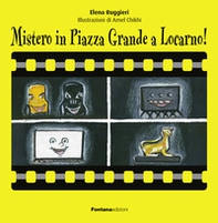 Mistero in Piazza Grande a Locarno! - Librerie.coop