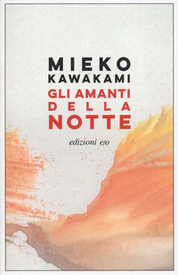 Gli amanti della notte - Librerie.coop Gli amanti della notte - Librerie.coop