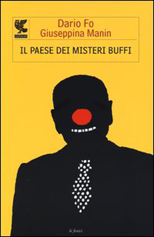 Il paese dei misteri buffi - Librerie.coop Il paese dei misteri buffi - Librerie.coop