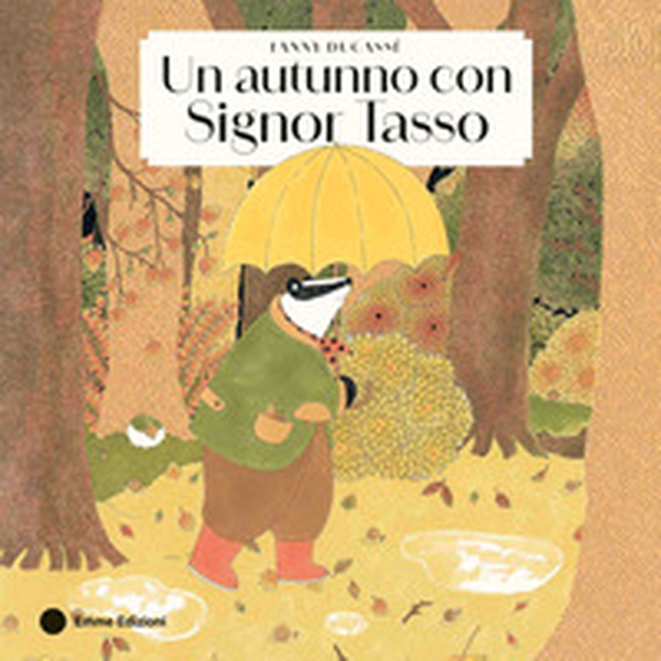 Un autunno con Signor Tasso - Librerie.coop Un autunno con Signor Tasso - Librerie.coop