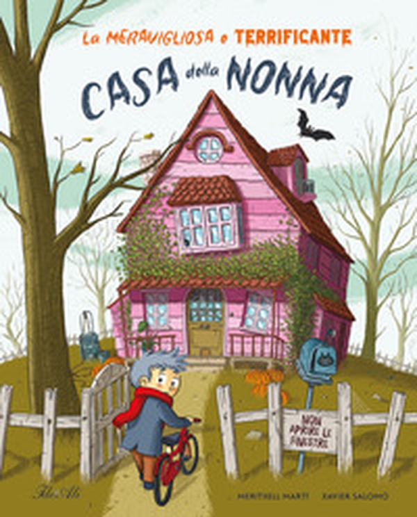 La meravigliosa e terrificante casa della nonna - Librerie.coop La meravigliosa e terrificante casa della nonna - Librerie.coop