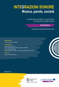 Integrazioni sonore. Musica, parola, società - Librerie.coop