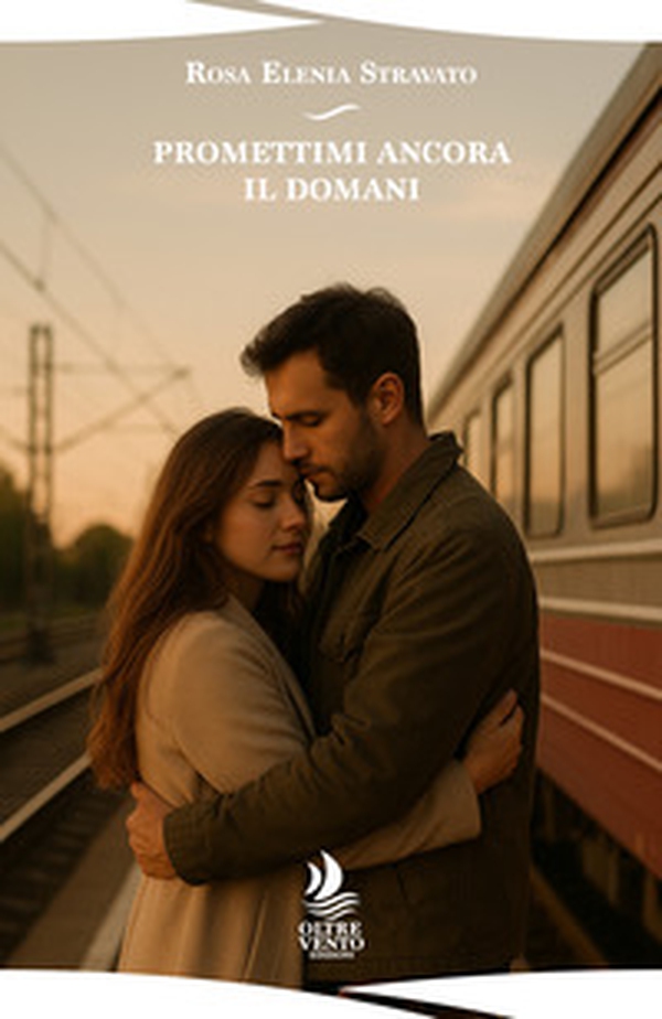 Promettimi ancora il domani - Librerie.coop