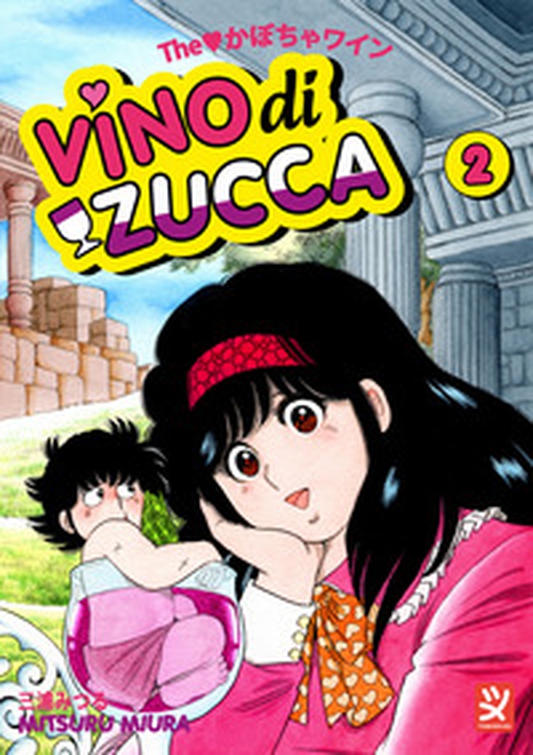 Vino di zucca - Vol. 2 - Librerie.coop Vino di zucca - Vol. 2 - Librerie.coop
