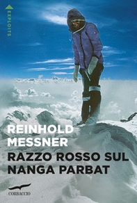 Razzo rosso sul Nanga Parbat - Librerie.coop