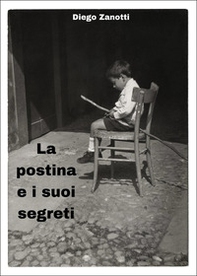 La postina e i suoi segreti - Librerie.coop