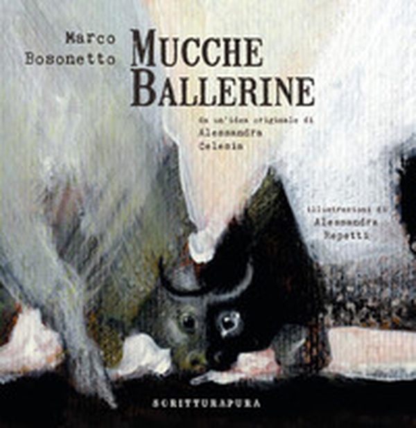 Mucche ballerine - Librerie.coop Mucche ballerine - Librerie.coop