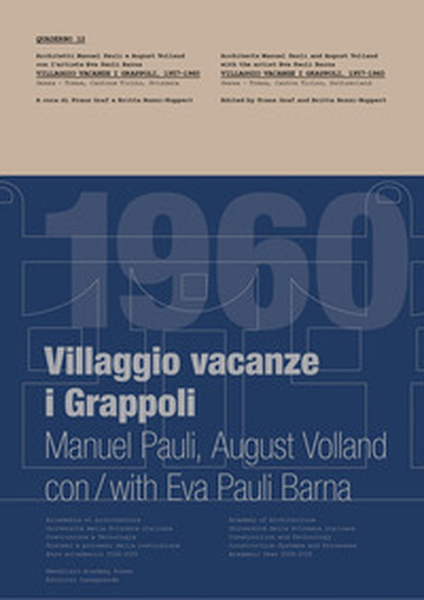 Villaggio vacanze «I Grappoli». Quaderni di costruzione - Vol. 12 - Librerie.coop