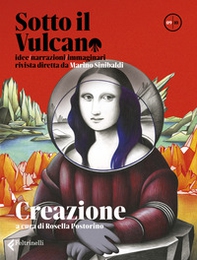 Sotto il vulcano. Idee/Narrazioni/Immaginari. Rivista trimestrale - Vol. 9 - Librerie.coop Sotto il vulcano. Idee/Narrazioni/Immaginari. Rivista trimestrale - Vol. 9 - Librerie.coop