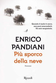 Più sporco della neve - Librerie.coop
