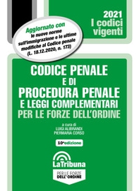 Codice penale e di procedura penale e leggi complementari per le forze dell'ordine - Librerie.coop