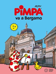 Pimpa va a Bergamo - Librerie.coop Pimpa va a Bergamo - Librerie.coop