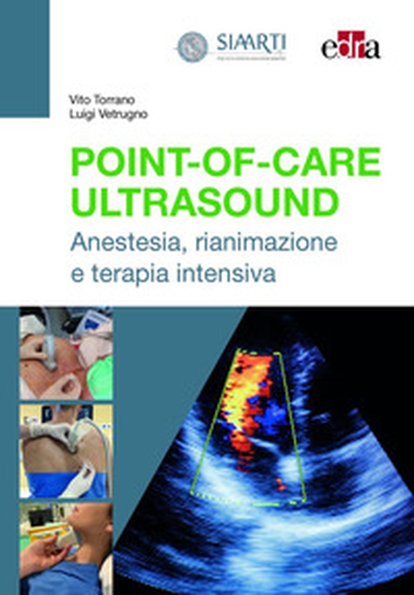 Point-of-Care Ultrasound. Anestesia, rianimazione e terapia intensiva - Librerie.coop Point-of-Care Ultrasound. Anestesia, rianimazione e terapia intensiva - Librerie.coop