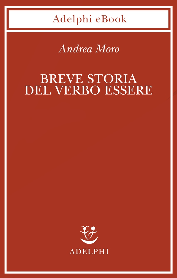 Breve storia del verbo essere - Librerie.coop Breve storia del verbo essere - Librerie.coop