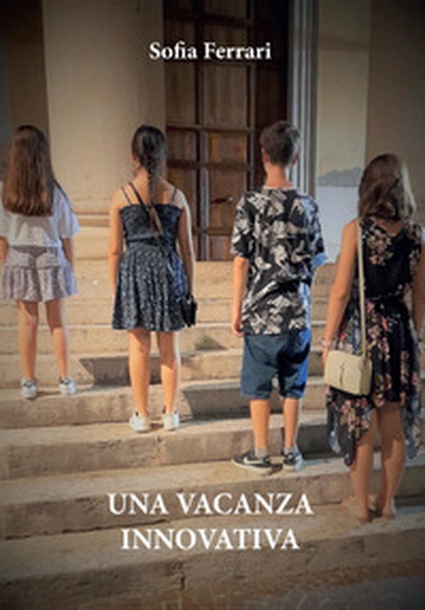 Una vacanza innovativa - Librerie.coop Una vacanza innovativa - Librerie.coop