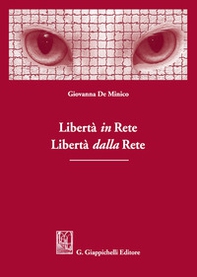 Libertà in rete. Libertà dalla rete - Librerie.coop Libertà in rete. Libertà dalla rete - Librerie.coop
