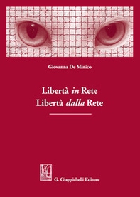 Libertà in rete. Libertà dalla rete - Librerie.coop