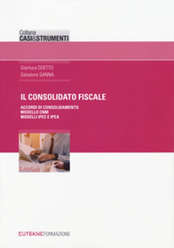 Il consolidato fiscale - Librerie.coop Il consolidato fiscale - Librerie.coop