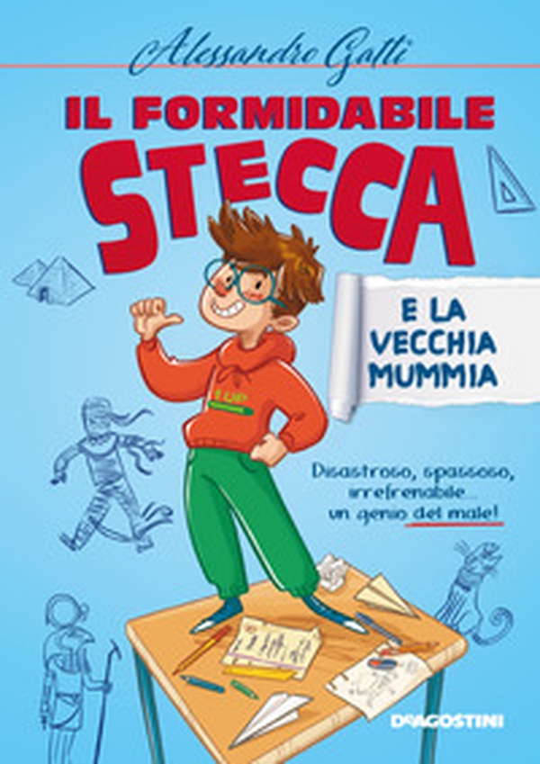 Il formidabile Stecca e la vecchia mummia - Librerie.coop Il formidabile Stecca e la vecchia mummia - Librerie.coop