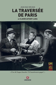 La traversée de Paris de Claude Autant-Lara - Librerie.coop