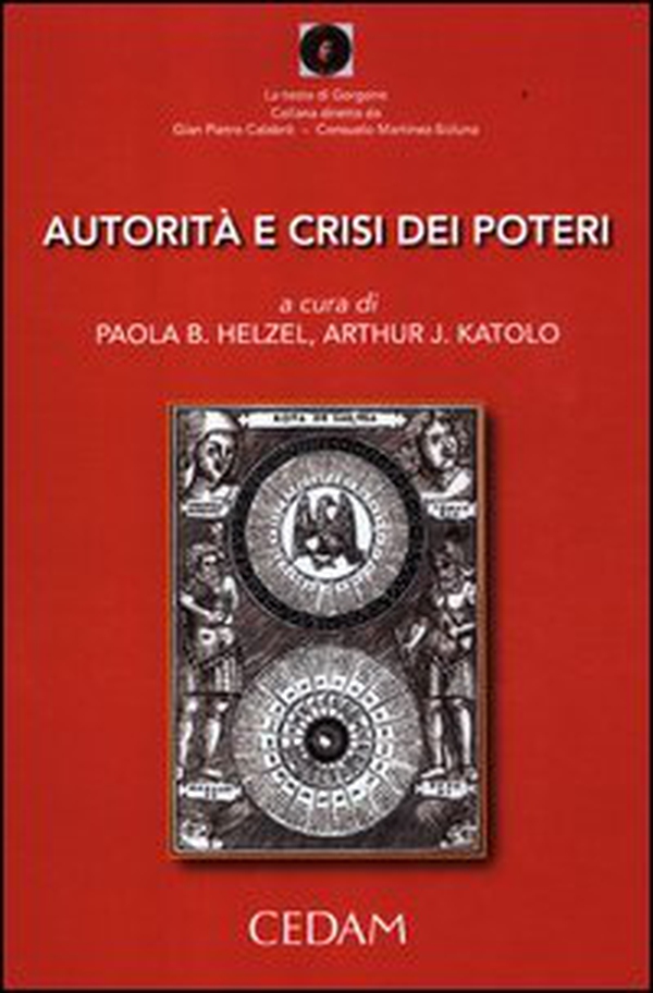 Autorità e crisi dei poteri - Librerie.coop Autorità e crisi dei poteri - Librerie.coop