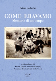 Come eravamo. Memorie di un tempo - Librerie.coop