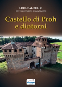 Castello di Proh e dintorni - Librerie.coop