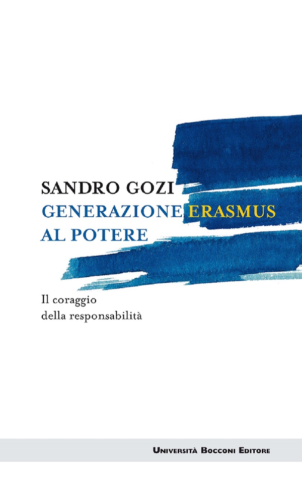 Generazione Erasmus al potere - Librerie.coop Generazione Erasmus al potere - Librerie.coop