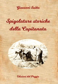 Spigolature storiche della Capitanata - Librerie.coop Spigolature storiche della Capitanata - Librerie.coop