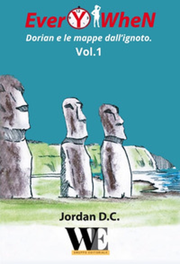 EverYwhen. Dorian e le mappe dall'ignoto - Vol. 1 - Librerie.coop