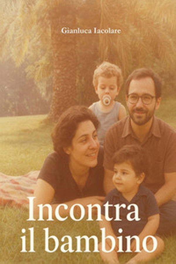 Incontra il bambino - Librerie.coop