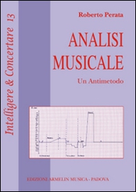 Analisi musicale. Un antimetodo - Librerie.coop Analisi musicale. Un antimetodo - Librerie.coop