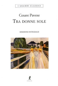Tra donne sole - Librerie.coop Tra donne sole - Librerie.coop