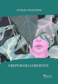 Crepuscoli coscienti - Librerie.coop