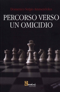Percorso verso un omicidio - Librerie.coop