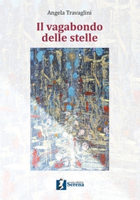 Il vagabondo delle stelle - Librerie.coop