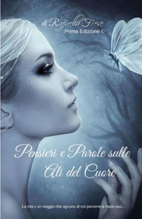 Pensieri e parole sulle ali del cuore - Librerie.coop