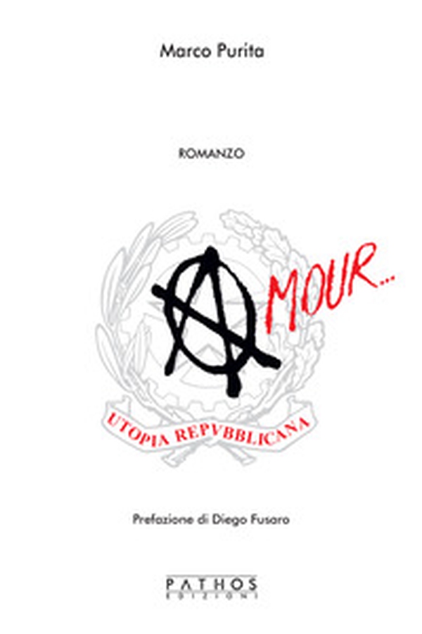 Amour... Utopia repubblicana - Librerie.coop Amour... Utopia repubblicana - Librerie.coop