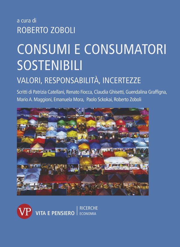 Consumi e consumatori sostenibili - Librerie.coop Consumi e consumatori sostenibili - Librerie.coop