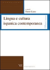 Lingua e cultura ispanica contemporanea - Librerie.coop