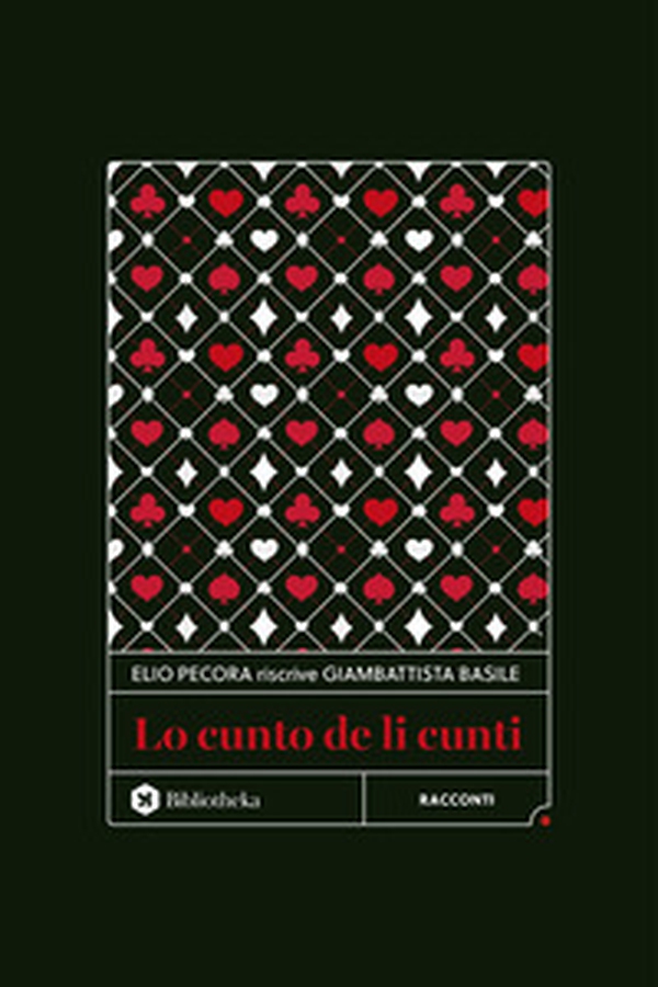Lo cunto de li cunti - Librerie.coop Lo cunto de li cunti - Librerie.coop