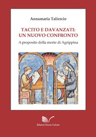 Tacito e Davanzati: un nuovo confronto. A proposito della morte di Agrippina - Librerie.coop