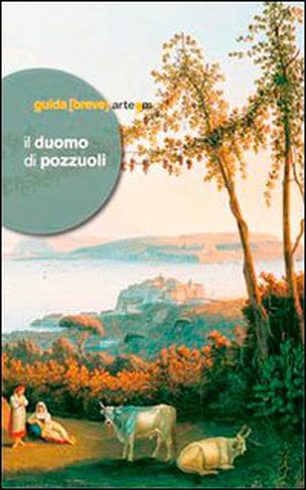 Il Duomo di Pozzuoli - Librerie.coop Il Duomo di Pozzuoli - Librerie.coop
