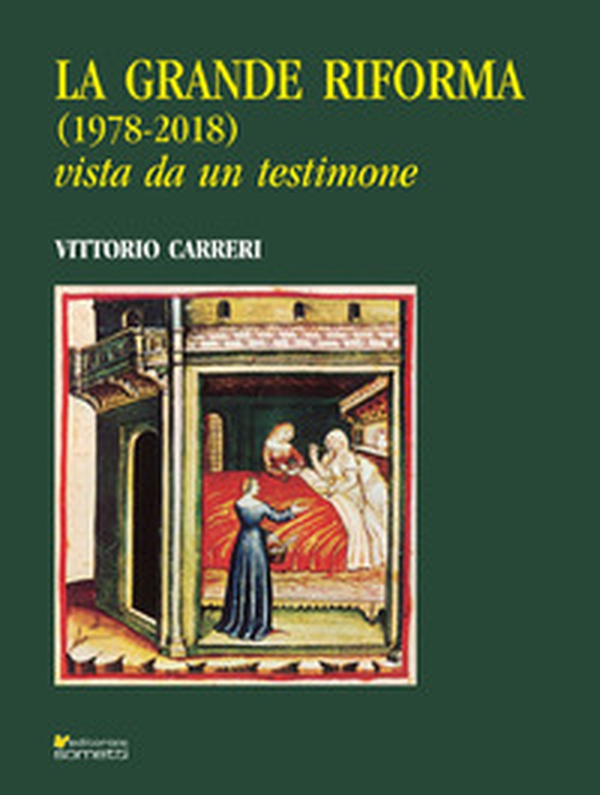 La grande riforma (1978-2018) vista da un testimone - Librerie.coop La grande riforma (1978-2018) vista da un testimone - Librerie.coop